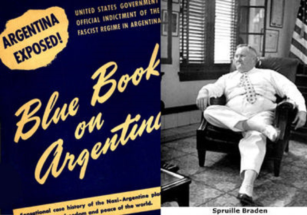 A 75 años del "Libro Azul" contra Perón Primera Edición